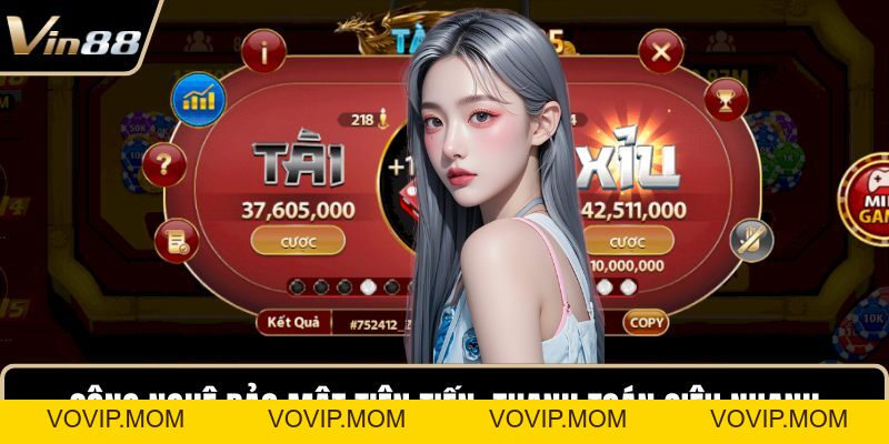 Chơi Tài Xỉu Live VIN88 – Bí Quyết Thắng Lớn Dễ Dàng - VOVIP