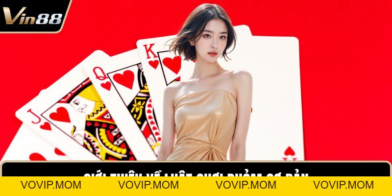 Phỏm Online VIN88 – Khám Phá Luật Chơi, Chiến Thuật Chi Tiết - VOVIP