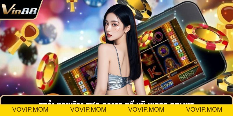 Nổ Hũ Trực Tuyến – Khám Phá Thế Giới Quay Thưởng Hấp Dẫn - VOVIP