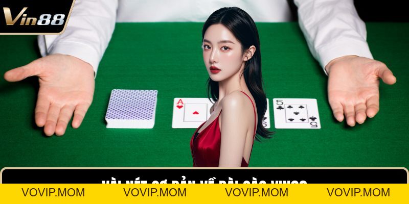 Bài Cào Vin88 – Không Gian Giải Trí Đạt Chuẩn Quốc Tế - VOVIP