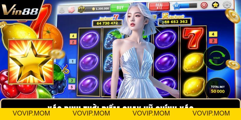 Cách Quay Hũ Dễ Nổ – Bí Quyết Giúp Gia Tăng Tỷ Lệ Thắng - VOVIP